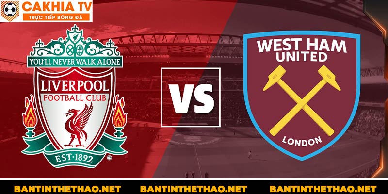 West Ham United & Liverpool