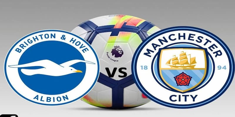 Lịch sử đối đầu giữa Brighton & Hove Albion và Manchester City