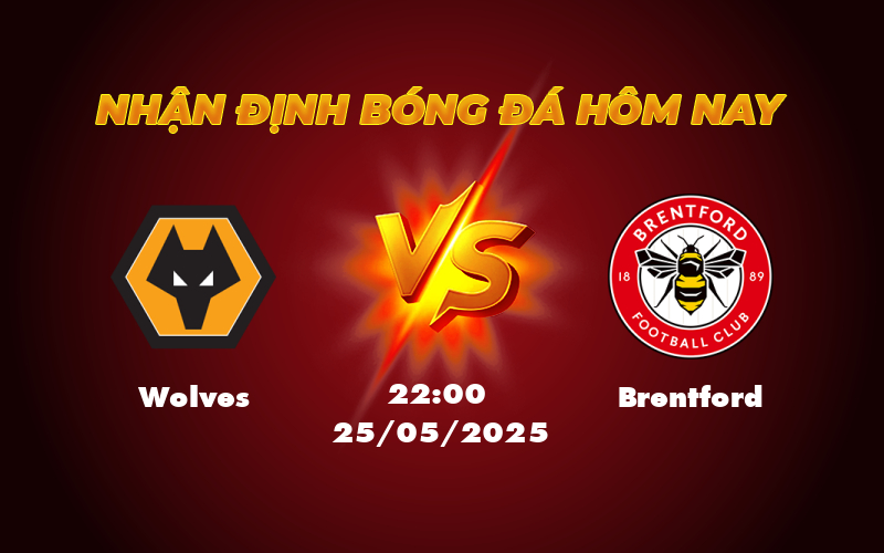 wolves brentford 25 05 ngoai hang anh